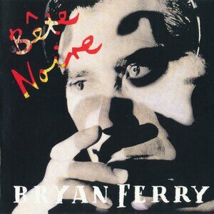 bryan ferry bete noire mint 1987 cd - art rock roxy music avalon limbo
